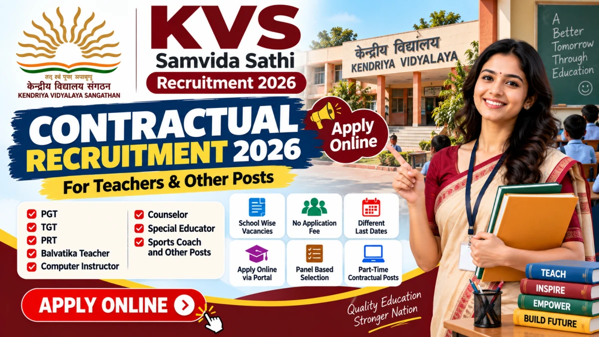 KVS Samvida Sathi Recruitment 2026: Apply Online for Contractual Teacher and Other Posts